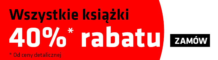 Wszystkie książki z rabatem 40%